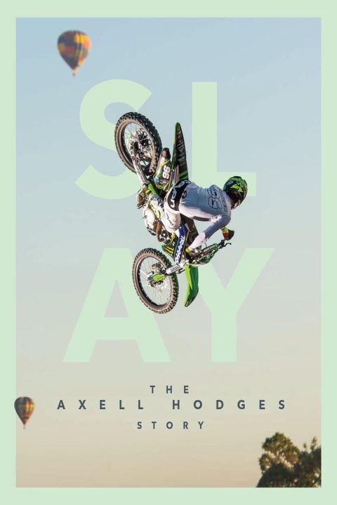 Plakát SLAY: The Axell Hodges Story