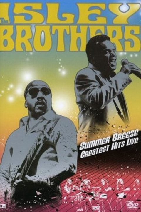 Plakát The Isley Brothers - Summer Breeze - Greatest Hits Live