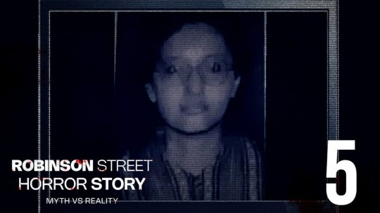 Robinson Street Horror Story: Myth VS Reality - 5. epizoda