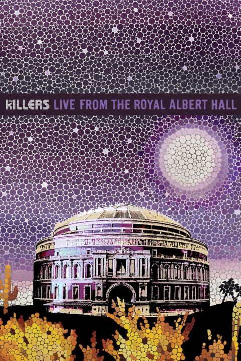 Plakát The Killers: Live From The Royal Albert Hall