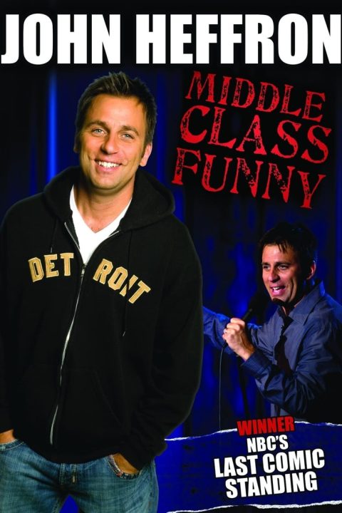 Plakát John Heffron: Middle Class Funny