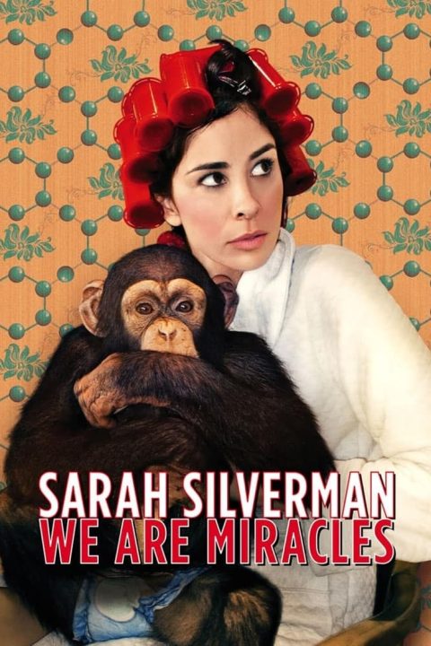 Plakát Sarah Silverman: We Are Miracles