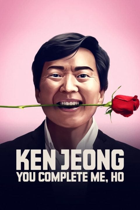 Plakát Ken Jeong: You Complete Me, Ho