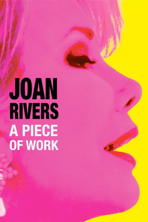 Plakát Joan Rivers: A Piece of Work