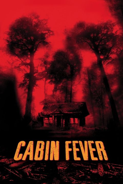 Plakát Cabin Fever