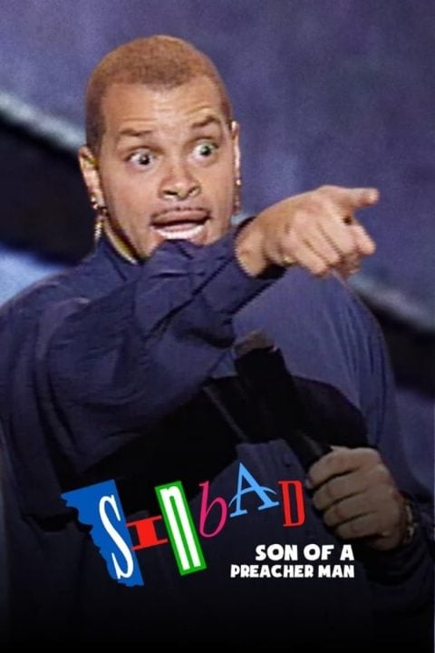 Plakát Sinbad: Son of a Preacher Man