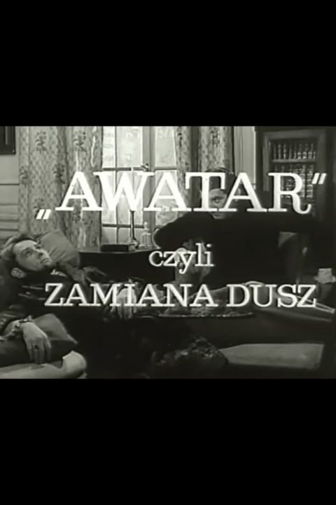 Awatar, czyli zamiana dusz