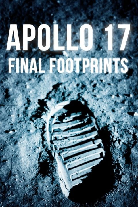 Plakát Apollo 17: Final Footprints On The Moon