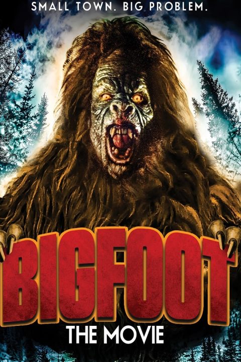 Plakát Bigfoot The Movie