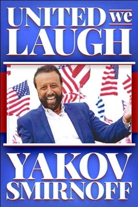 Plakát Yakov Smirnoff: United We Laugh