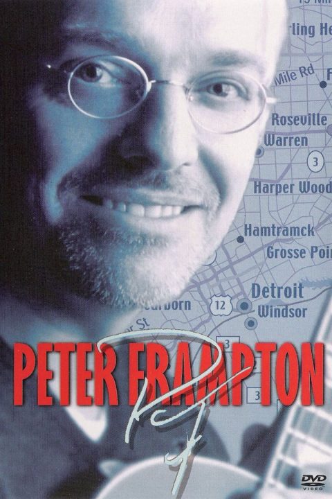 Plakát Peter Frampton: Live in Detroit