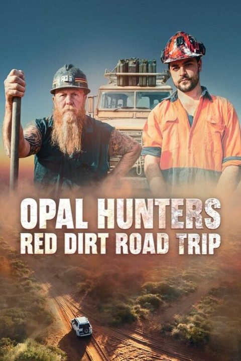 Plakát Opal Hunters: Red Dirt Road Trip