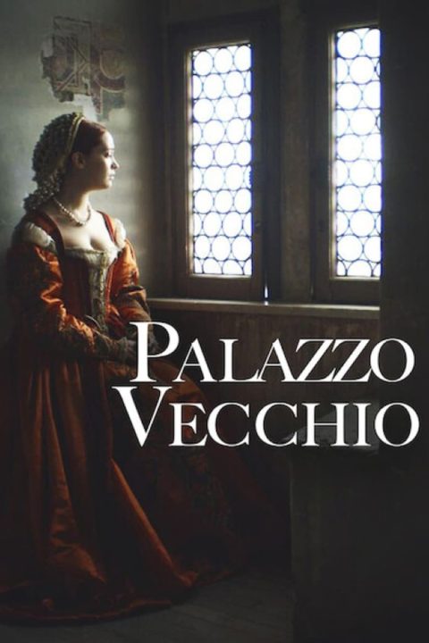 Plakát Palazzo Vecchio: Una storia di arte e di potere