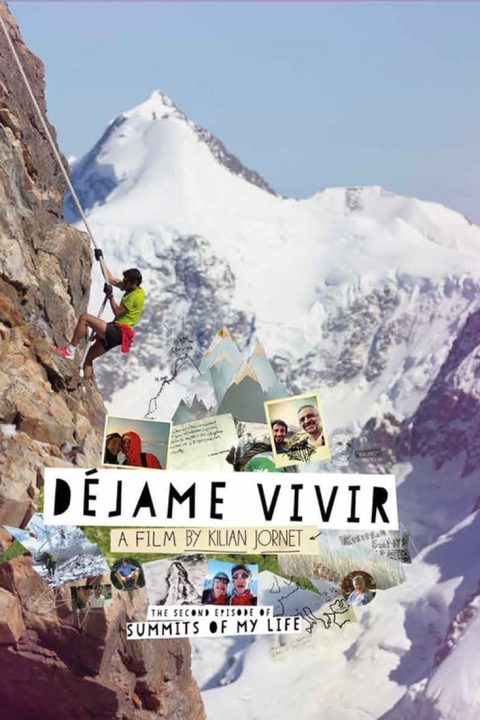 Plakát Summits of My Life - Déjame Vivir