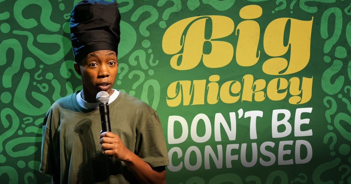 Big Mickey: Don't Be Confused