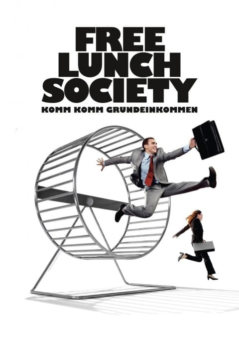 Plakát Free Lunch Society: Komm Komm Grundeinkommen