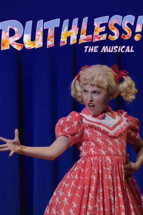 Plakát Ruthless! The Musical