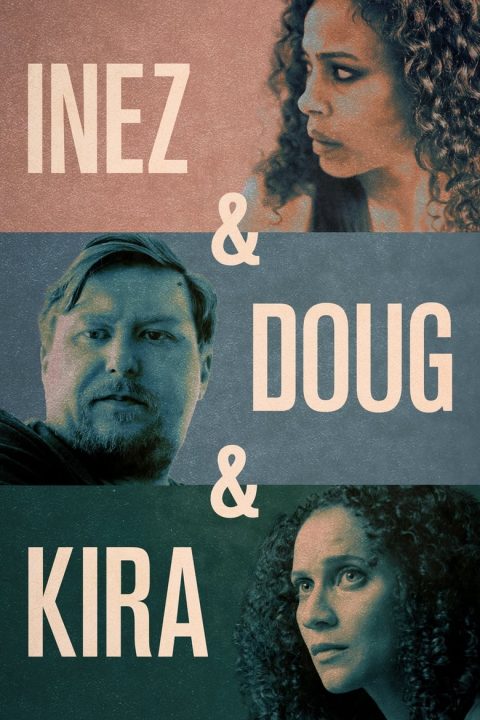 Plakát Inez & Doug & Kira