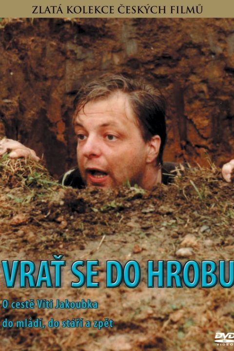 Vrať se do hrobu!