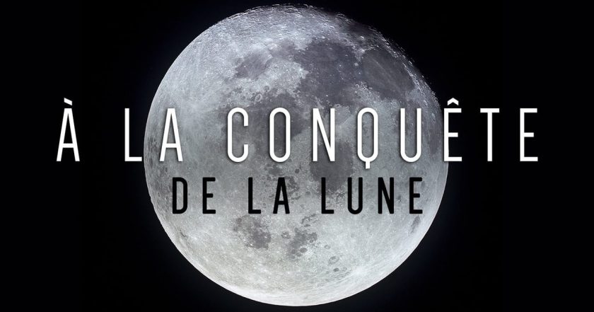 À la conquête de la Lune