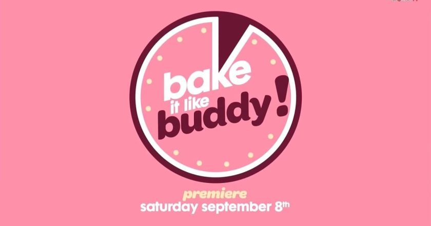 Bake It Like Buddy