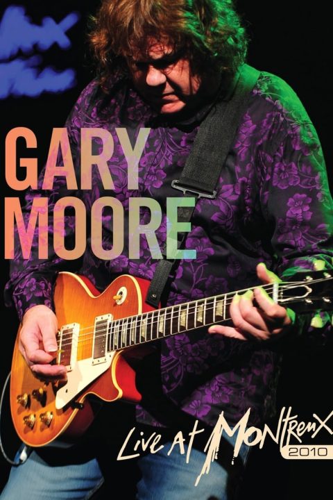 Plakát Gary Moore : Live At Montreux 2010