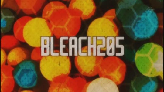 Bleach - 205. epizoda