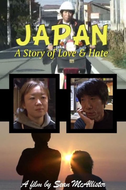 Plakát Japan: A Story of Love and Hate