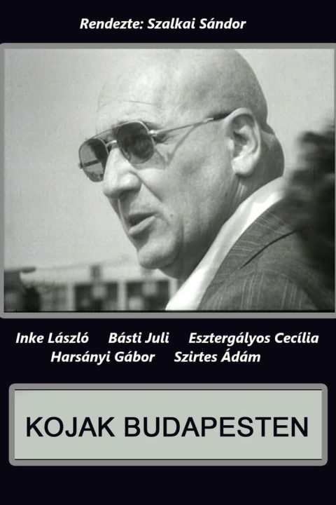 Kojak Budapesten