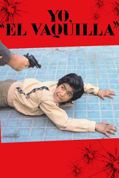 Plakát Yo, 'El Vaquilla'