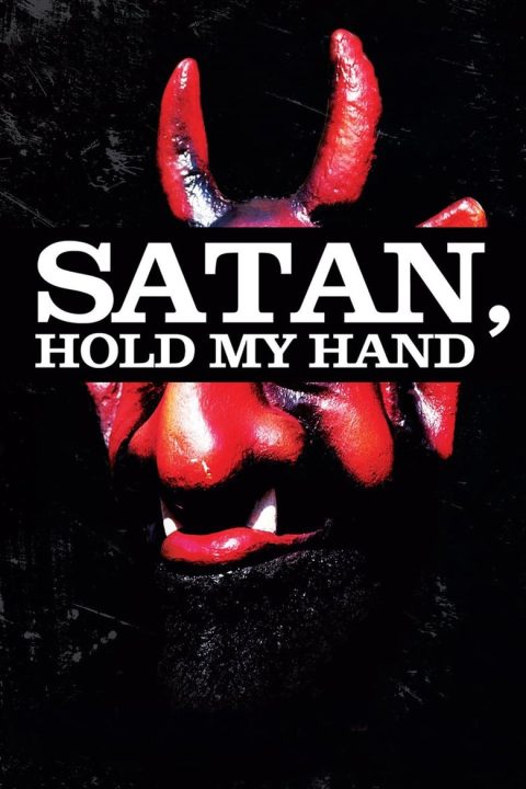 Plakát Satan, Hold My Hand