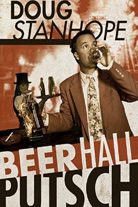 Plakát Doug Stanhope: Beer Hall Putsch