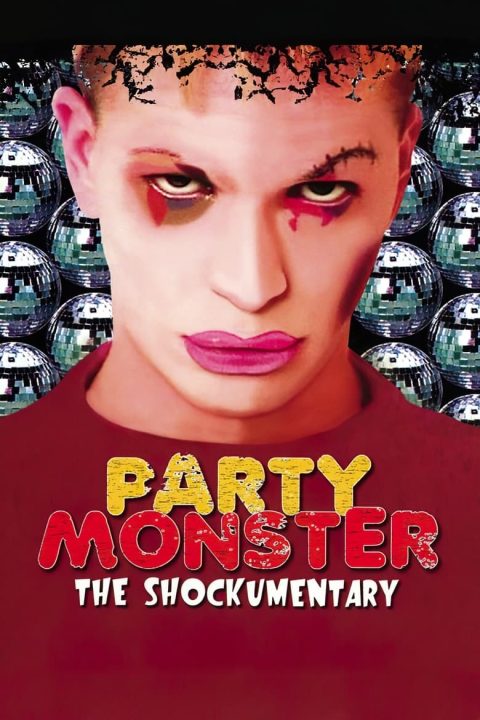 Plakát Party Monster: The Shockumentary