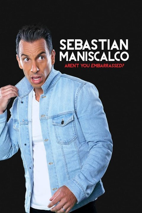 Plakát Sebastian Maniscalco: Aren't You Embarrassed?