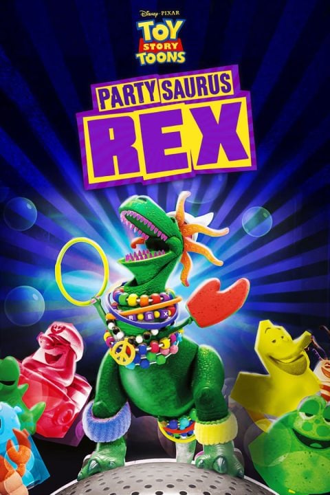 Plakát Krátké příběhy hraček:  Partysaurus Rex