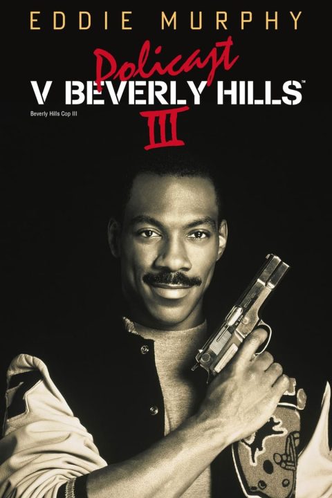 Plakát Policajt v Beverly Hills III