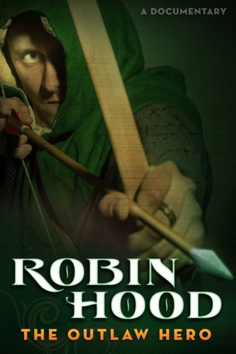 Plakát Robin Hood: The Outlaw Hero