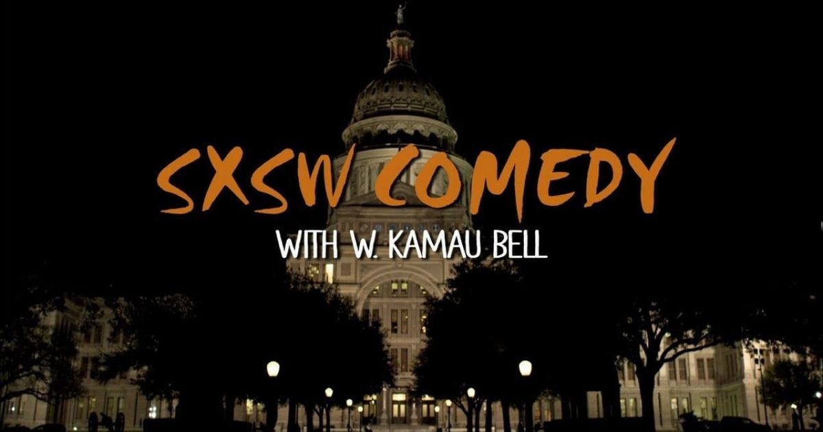 SXSW Comedy Night Two with W. Kamau Bell