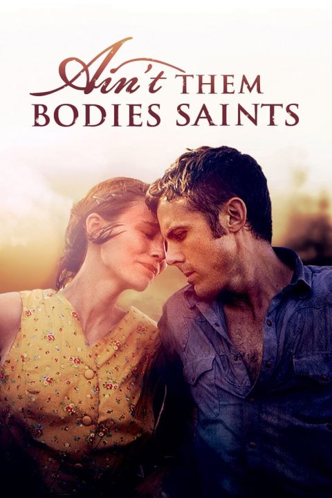 Plakát Ain't Them Bodies Saints