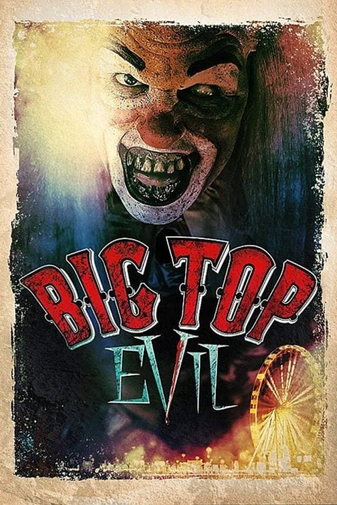 Plakát Big Top Evil