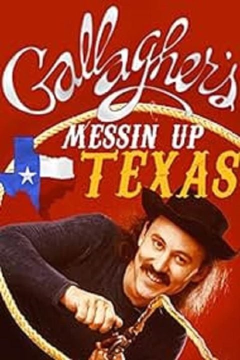 Plakát Gallagher: Messin' Up Texas