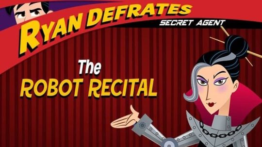 Ryan Defrates: Secret Agent - 11. epizoda