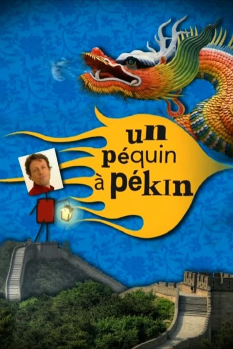 Plakát Un Péquin à Pékin