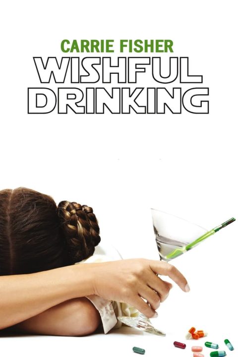 Plakát Carrie Fisher: Wishful Drinking