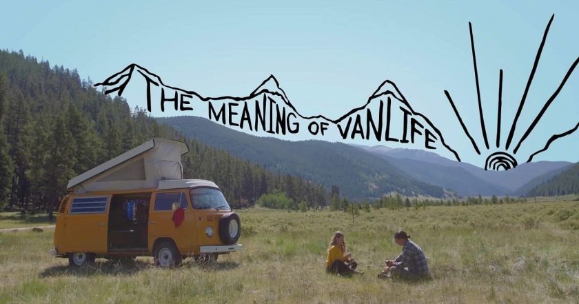 The Meaning of Vanlife