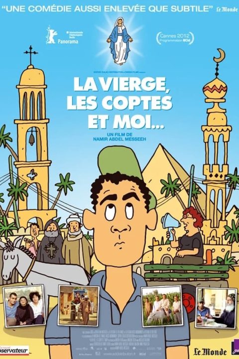 La Vierge, les Coptes et Moi