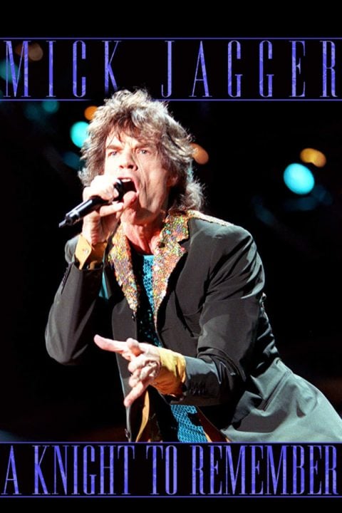 Plakát Mick Jagger: A Knight to Remember