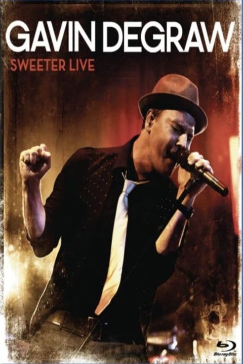 Plakát Gavin DeGraw: Sweeter Live