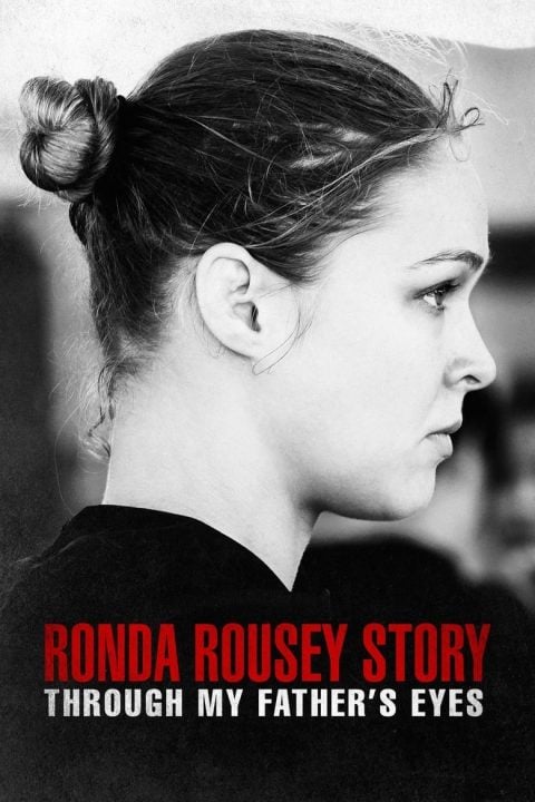 Plakát Očima mého otce: Příběh Rondy Rousey