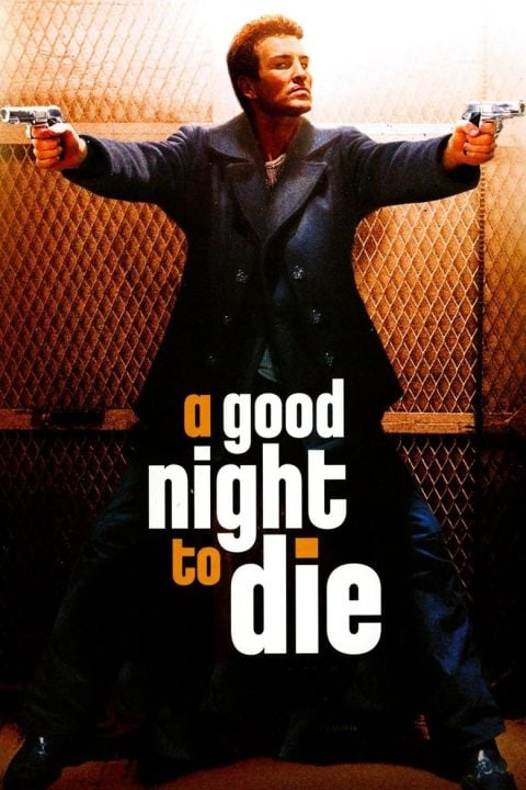 Plakát A Good Night to Die